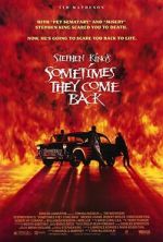 Watch Sometimes They Come Back Gomovies