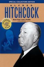 Watch Alfred Hitchcock: More Than Just a Profile Gomovies