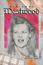 Watch Vivienne Westwood: God Save The Queen Gomovies123
