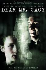 Watch Dear Mr Gacy Gomovies