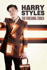 Watch Harry Styles: The Finishing Touch Gomovies