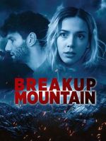 Watch Breakup Mountain Gomovies