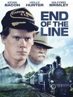Watch End of the Line Gomovies