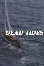 Watch Dead Tides Gomovies