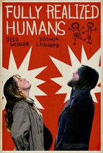 Watch Fully Realized Humans Gomovies
