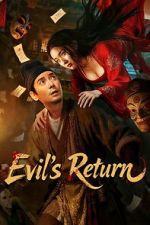 Watch Evil\'s Return Gomovies