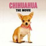 Watch Chihuahua: The Movie Gomovies