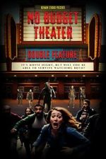Watch No Budget Theater Double Feature Gomovies123