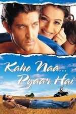 Watch Kaho Naa... Pyaar Hai Gomovies