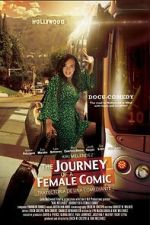 Watch Journey of a Female Comic Gomovies