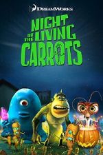 Watch Night of the Living Carrots Gomovies