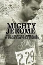 Watch Mighty Jerome Gomovies