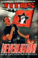 Watch Christopher Titus: Neverlution Gomovies