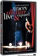 Watch Tracey Ullman: Live and Exposed Gomovies