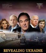 Watch Revealing Ukraine Gomovies