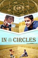 Watch In Circles Gomovies