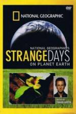 Watch Strange Days On Planet Earth Gomovies