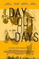 Watch Day Out of Days Gomovies