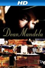 Watch Dear Mandela Gomovies