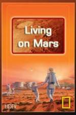 Watch National Geographic: Living on Mars Gomovies