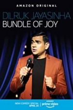 Watch Dilruk Jayasinha: Bundle of Joy Gomovies
