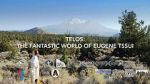 Watch Telos: The Fantastic World of Eugene Tssui Gomovies