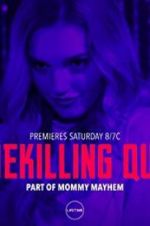 Watch Homekilling Queen Gomovies
