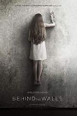 Watch Behind the Walls Gomovies
