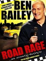 Watch Ben Bailey: Road Rage (TV Special 2011) Gomovies
