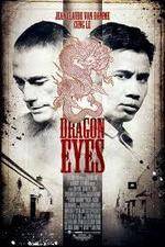 Watch Dragon Eyes Gomovies