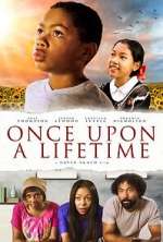 Watch Once Upon a Lifetime Gomovies