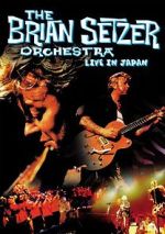 Watch The Brian Setzer Orchestra: Live in Japan Gomovies