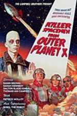 Watch Killer Spacemen from Outer Planet X Gomovies