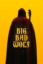 Watch Big/Bad/Wolf Gomovies