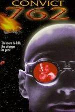 Watch Convict 762 Gomovies