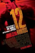 Watch 12 Rounds Gomovies