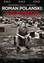 Watch Roman Polanski: A Film Memoir Gomovies