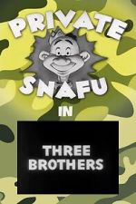 Watch Three Brothers (Short 1944) Gomovies