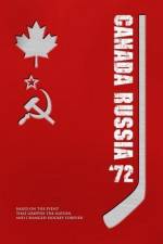 Watch Canada Russia '72 Gomovies