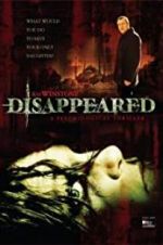 Watch Disappeared Gomovies