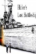 Watch Hitlers Lost Battleship Gomovies