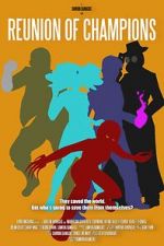 Watch Reunion of Champions Gomovies