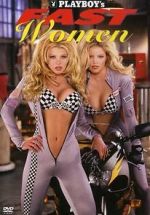 Watch Playboy\'s Fast Women Gomovies