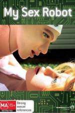 Watch My Sex Robot Gomovies