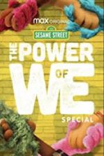 Watch The Power of We: A Sesame Street Special Gomovies
