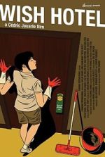 Watch Wish Hotel Gomovies