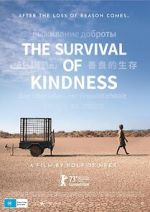 Watch The Survival of Kindness Gomovies