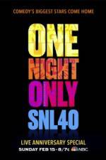 Watch Saturday Night Live 40th Anniversary Special Gomovies