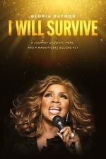 Watch Gloria Gaynor: I Will Survive Gomovies