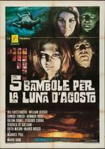 Watch Five Dolls for an August Moon Gomovies